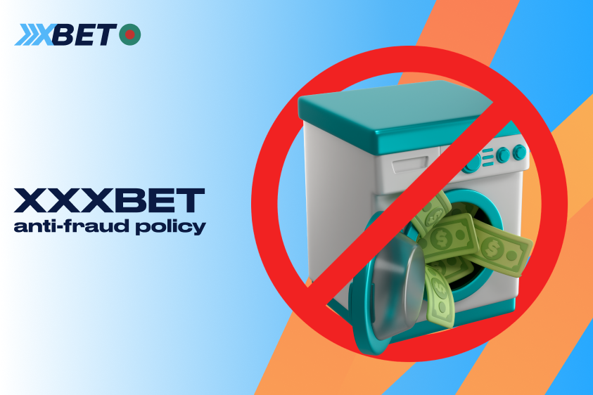 To comply with regulations, XXXBet fights money laundering, fraud, and terrorist financing