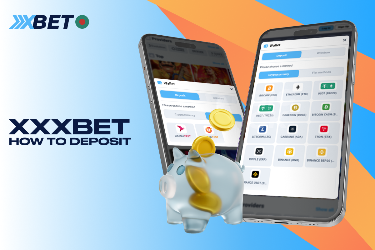 Players from Bangladesh can bet real money after making a deposit at XXXBet