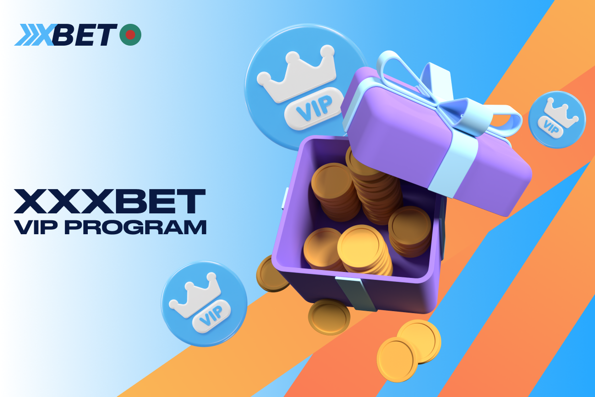 Active players from Bangladesh can enjoy exclusive perks with the XXXBet VIP club